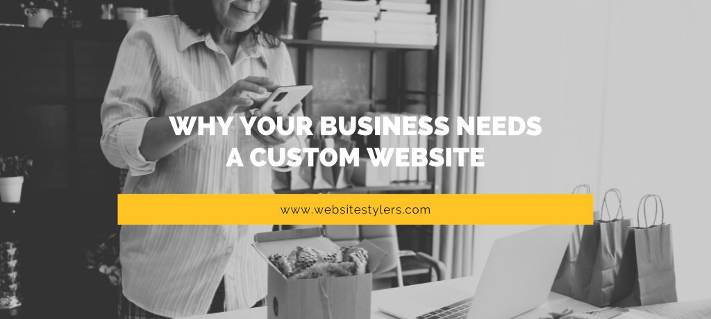 Why Your Business Needs a Custom Website Instead of Templates in 2025